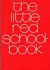 The Little Red School Book ... arguing for more student rights.