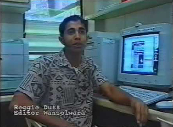 Reggie Dutt, editor of Wansolwara, and a prominent member of the USP coup coverage team in 2000. Clip from YouTube video Frontline Reporters.