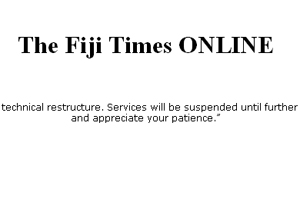 The "offline" notice on Fiji Times Online.