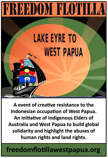 The poster encouraging people to support the Flotilla on Friday, September 13, in Adelaide. Image: freedomflotillawestpapua.org